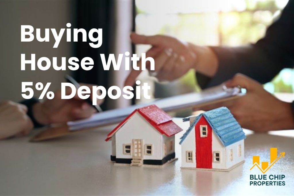 Buy Home With 5% Deposit